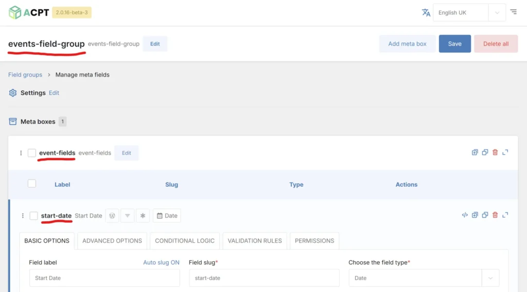 Screenshot of the ACPT field group page highlighting the field group name as event-field-group, the metabox name as event-fields and the metafield name as start-date.